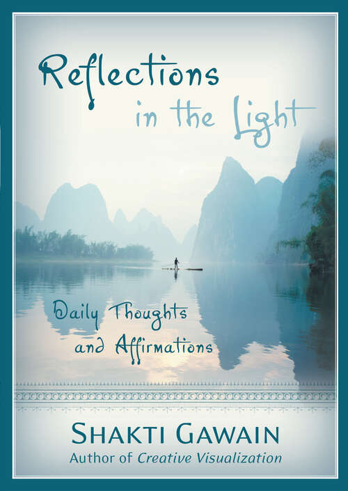 Book cover of Reflections in the Light: Daily Thoughts and Affirmations