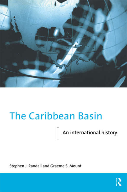 Book cover of The Caribbean Basin: An International History