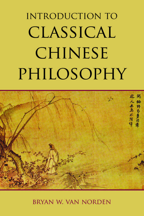 Book cover of Introduction to Classical Chinese Philosophy