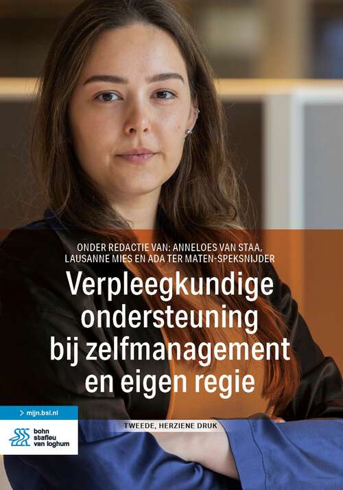 Book cover of Verpleegkundige ondersteuning bij zelfmanagement en eigen regie (2nd ed. 2023)