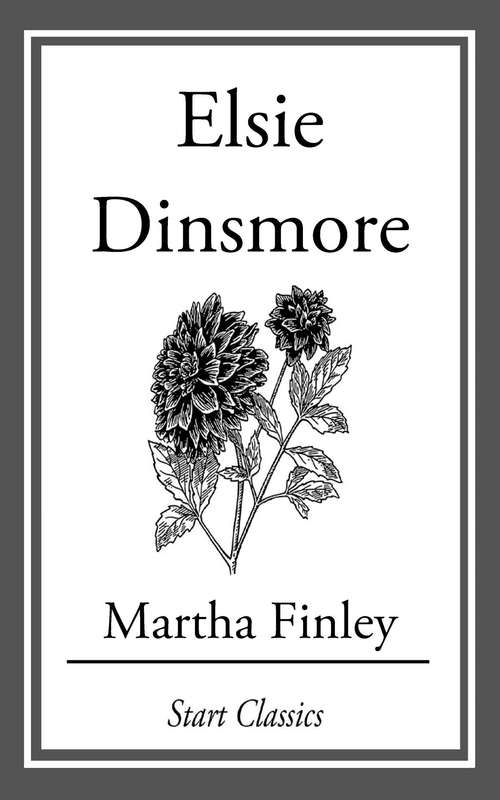 Book cover of Elsie Dinsmore
