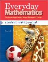 Book cover of Everyday Mathematics Grade 1, Student Math Journal Volume 1.