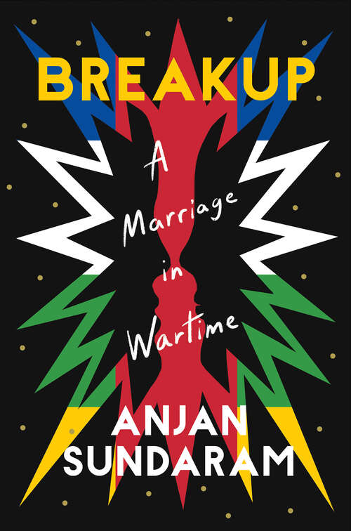 Book cover of Breakup: A Marriage in Wartime