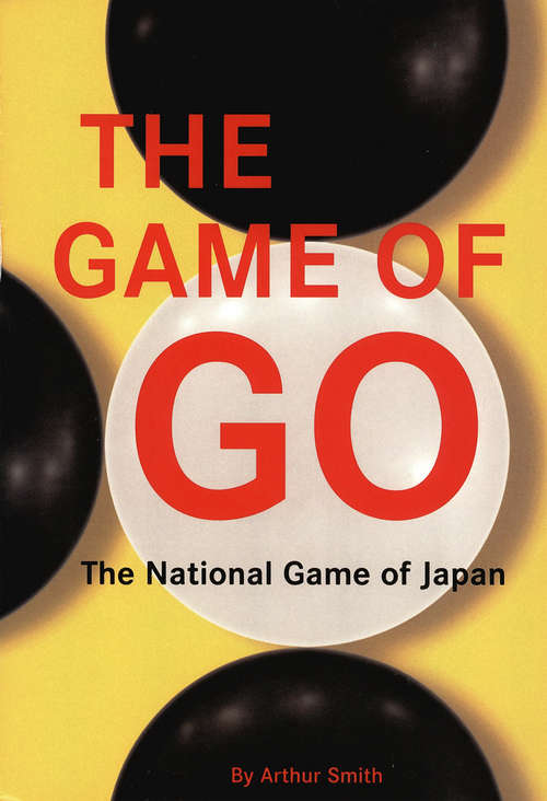 Book cover of The Game of Go