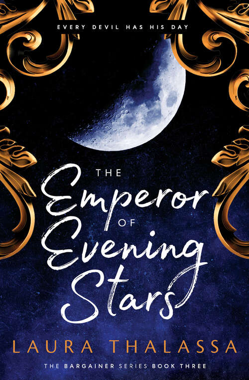 Book cover of The Emperor of Evening Stars (The Bargainer #3)