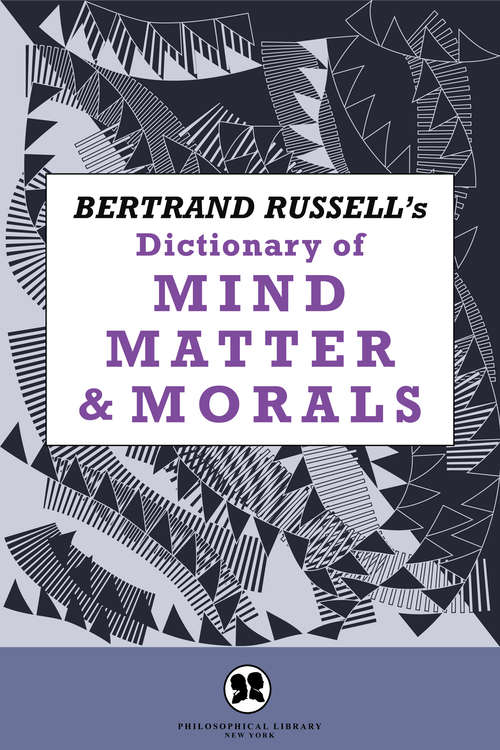 Book cover of Dictionary of Mind Matter and Morals