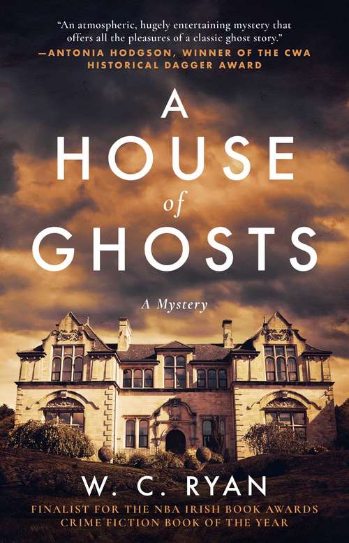 Book cover of A House of Ghosts: A Gripping Murder Mystery Set in a Haunted House