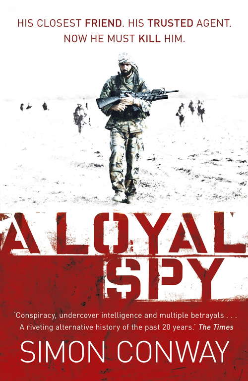 Book cover of A Loyal Spy: A Thriller