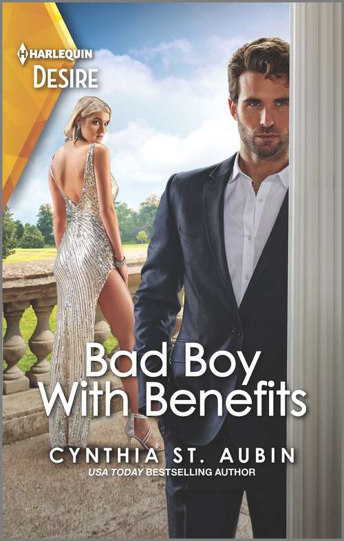 Book cover of Bad Boy with Benefits: An Opposites Attract Romance (Original) (The Kane Heirs #3)