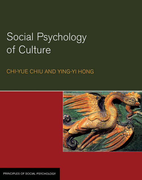 Social Psychology of Culture (Principles of Social Psychology)