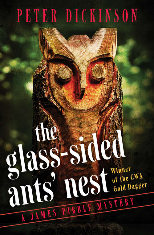 Book cover of The Glass-Sided Ants' Nest