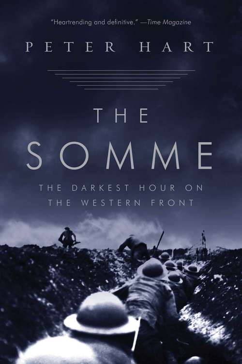 The Somme: The Royal Flying Corps And The Battle Of The Somme 1916