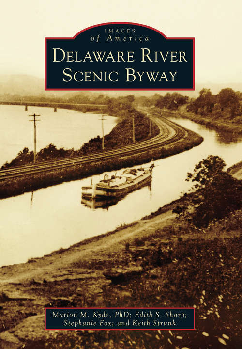 Delaware River Scenic Byway