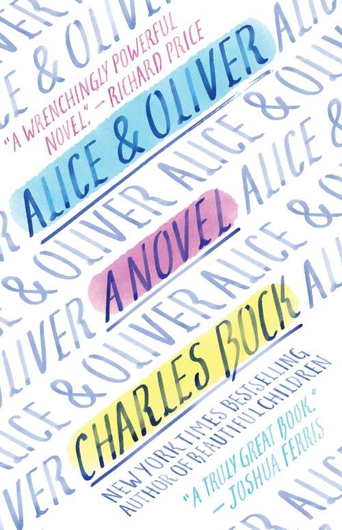 Book cover of Alice & Oliver: A Novel