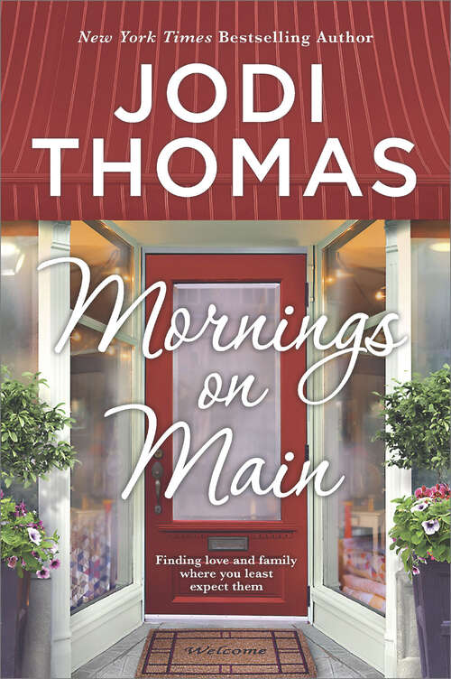 Book cover of Mornings on Main: A Small-Town Texas Novel