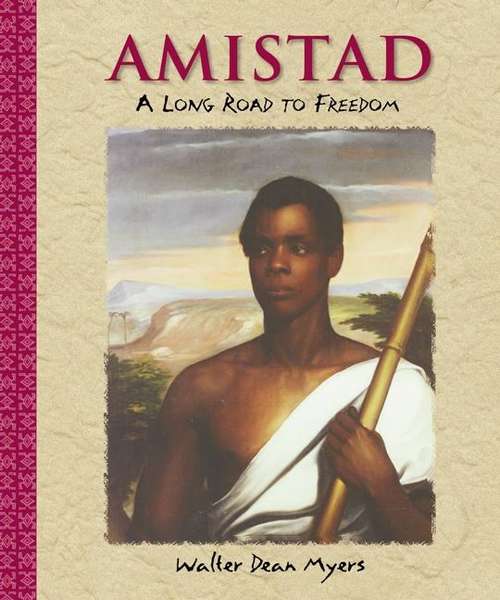 Book cover of Amistad: A Long Road to Freedom