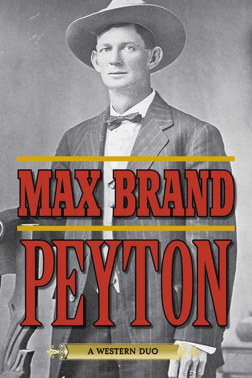 Book cover of Peyton: A Western Duo