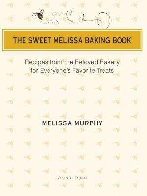 Book cover of The Sweet Melissa Baking Book