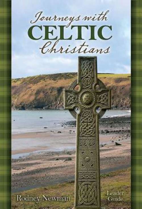 Book cover of Journeys with Celtic Christians Leader Guide