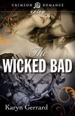 The Wicked Bad