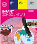 Philip's RGS Infant's School Atlas (Philip's World Atlas #27)