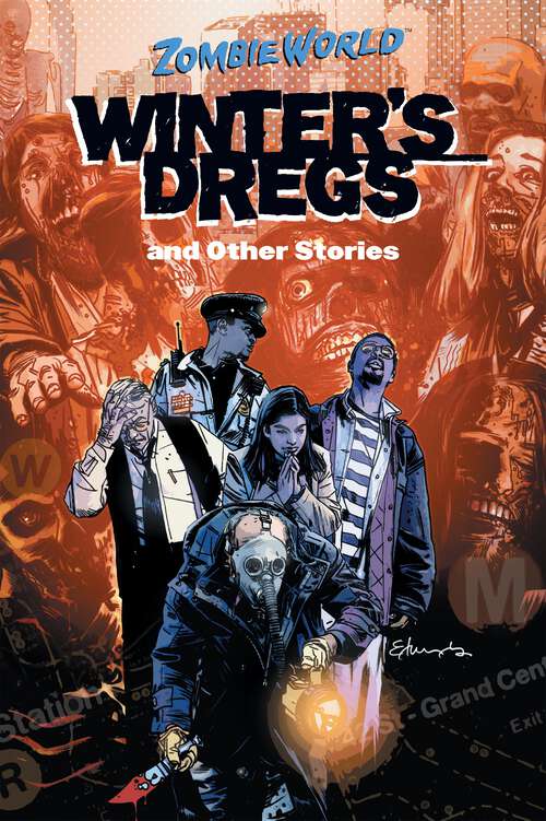 Book cover of ZombieWorld: Winter's Dregs and Other Stories
