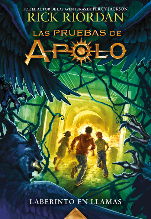 Book cover of Laberinto en llamas (Las pruebas de Apolo: Volumen 3)