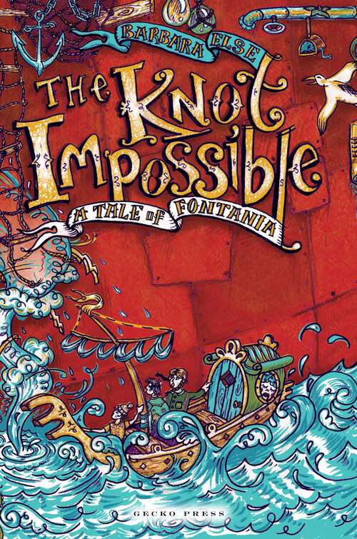 Book cover of The Knot Impossible: Rufkin's Travels in Four Acts (Tales of Fontania #4)