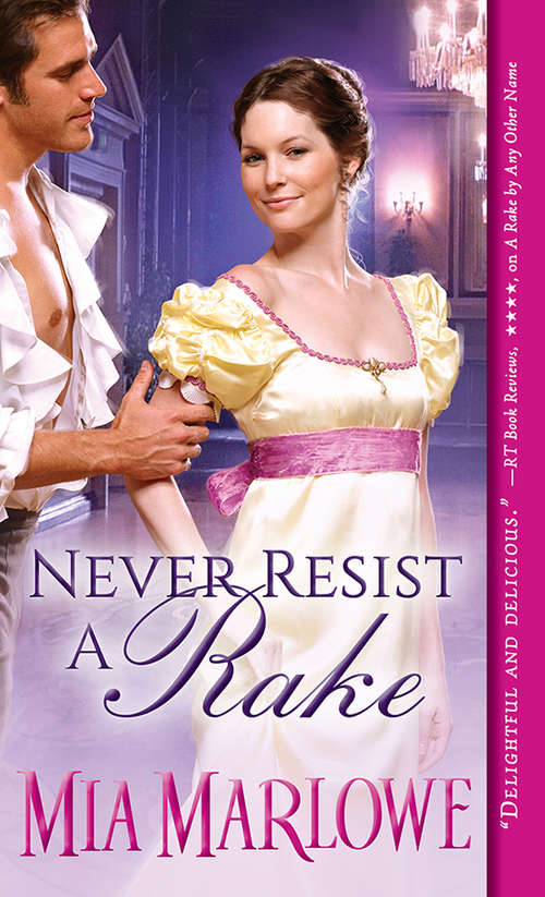Book cover of Never Resist a Rake