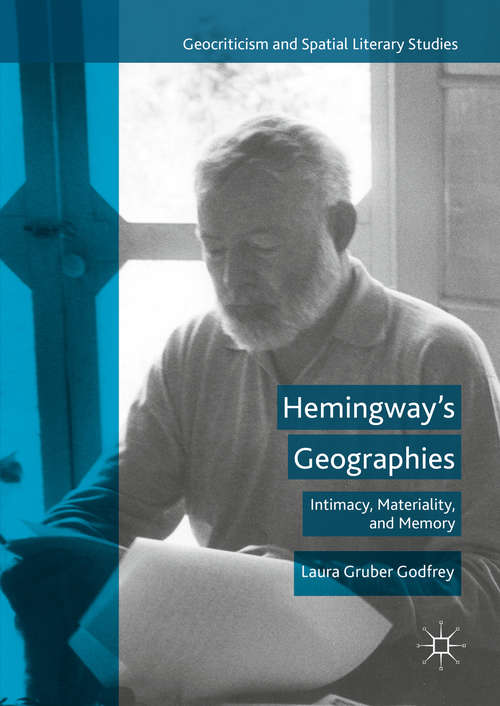 Book cover of Hemingway's Geographies