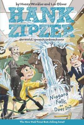 Book cover of Niagara Falls, or Does It? (Hank Zipzer, the World's Greatest Underachiever #1)