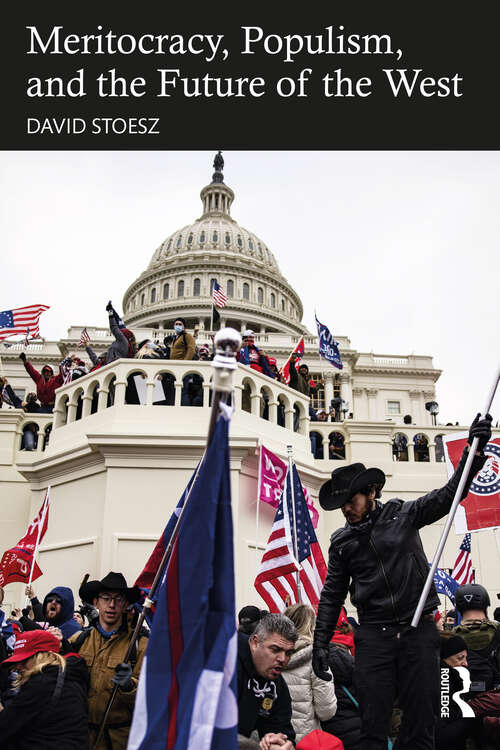 Book cover of Meritocracy, Populism, and the Future of Democracy