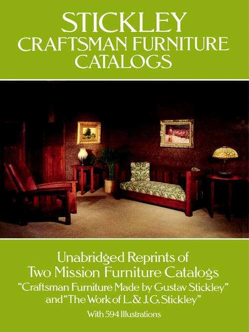 Book cover of Stickley Craftsman Furniture Catalogs