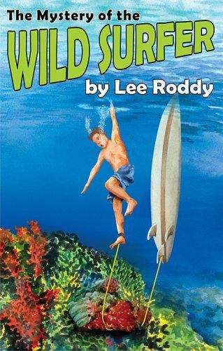 Book cover of The Mystery of the Wild Surfer (Ladd Family Adventure #6)