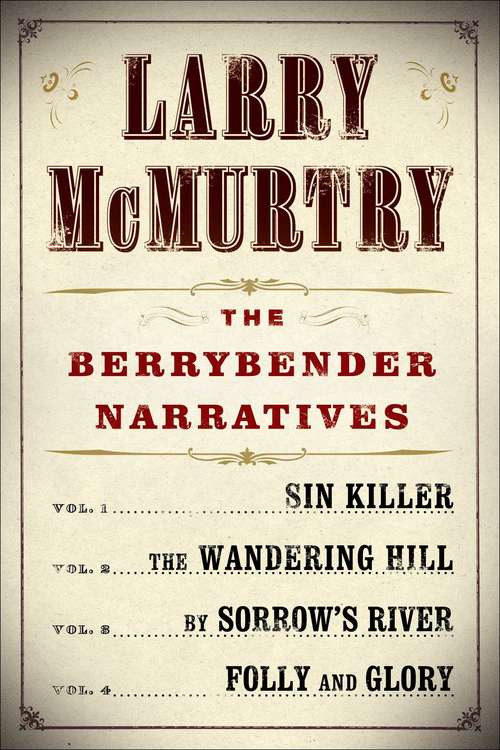 Book cover of Larry McMurtry's Berrybender Narratives
