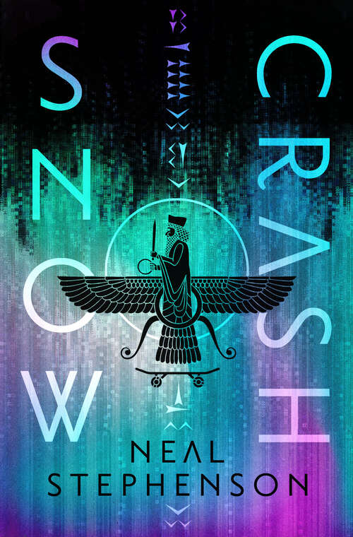 Book cover of Snow Crash: A Novel (Gateway Essentials)