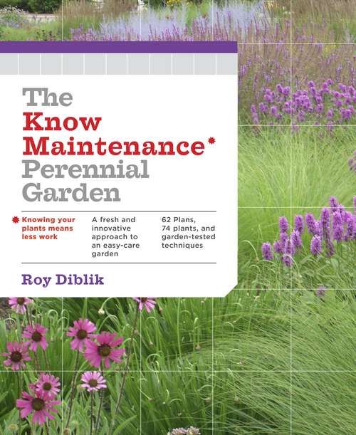 Book cover of The Know Maintenance Perennial Garden