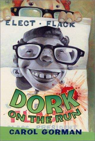 Book cover of Dork on the Run