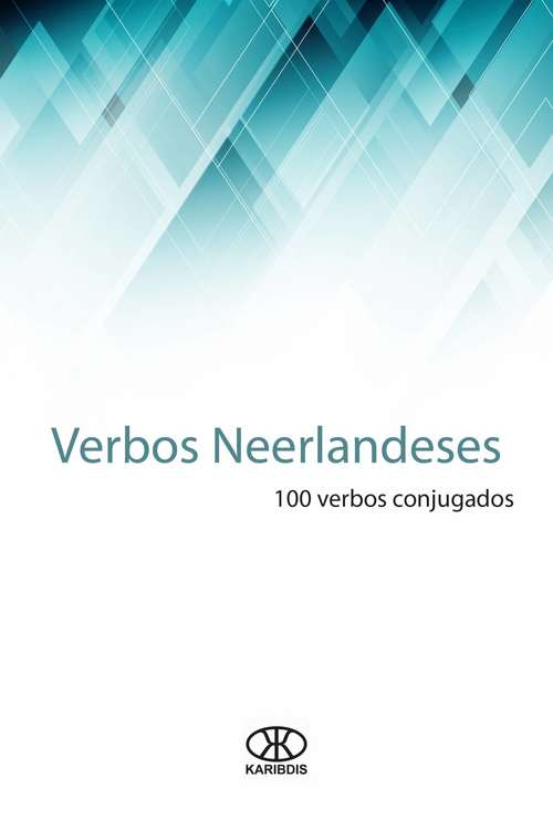 Book cover of Verbos neerlandeses (100 verbos #14)