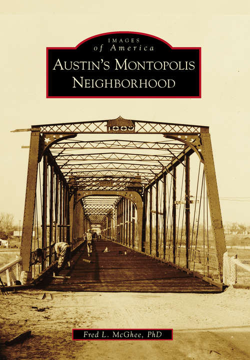 Book cover of Austin's Montopolis Neighborhood