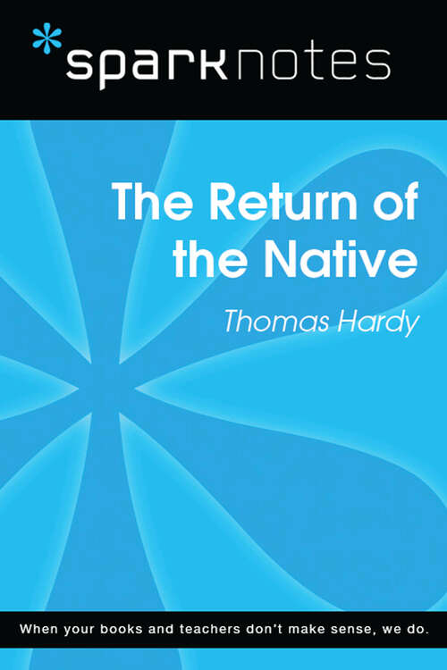 Book cover of The Return of the Native (SparkNotes Literature Guide Series)