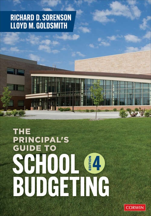 Book cover of The Principal′s Guide to School Budgeting (Fourth Edition (Revised and Updated Edition))