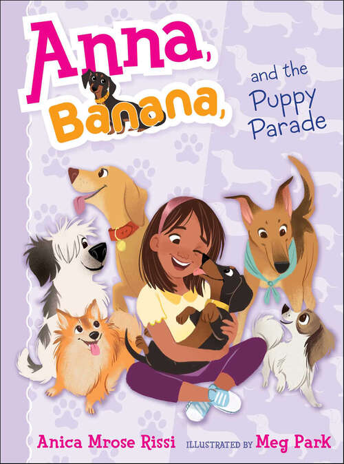 Book cover of Anna, Banana, and the Puppy Parade: Anna, Banana, And The Friendship Split; Anna, Banana, And The Monkey In The Middle; Anna, Banana, And The Big-mouth Bet; Anna, Banana, And The Puppy Parade (Anna, Banana #4)