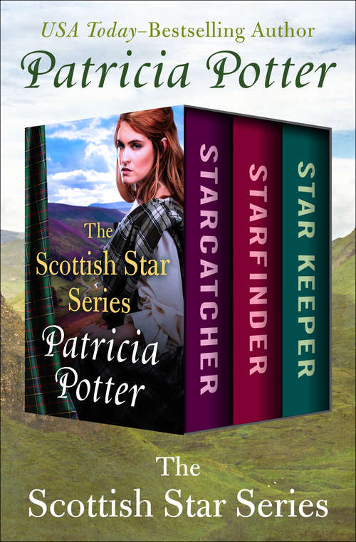 The Scottish Star Series: Starcatcher, Starfinder, and Star Keeper (The Scottish Star Series)