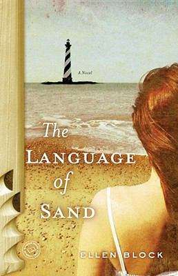 Book cover of The Language of Sand: A Novel