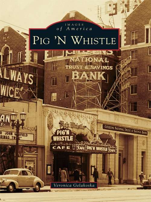 Book cover of Pig 'N Whistle