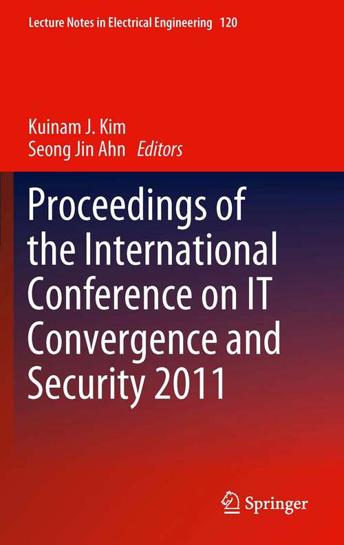 Book cover of Proceedings of the International Conference on IT Convergence and Security 2011