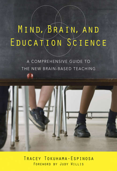 Book cover of Mind, Brain, and Education Science: A Comprehensive Guide to the New Brain-Based Teaching
