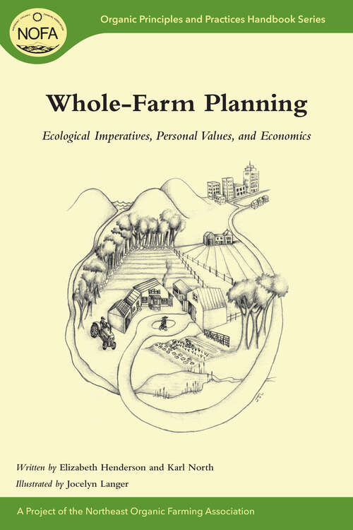 Book cover of Whole-Farm Planning: Ecological Imperatives, Personal Values, and Economics