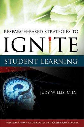 Book cover of Research-Based Strategies to Ignite Student Learning: Insights from a Neurologist and Classroom Teacher